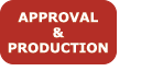 Aproval & Production